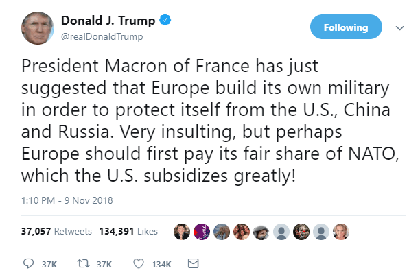 特朗普推特：“法国总统马克龙刚刚建议欧洲建立其自己的军队来防御美国，中国和俄罗斯。这非常侮辱人，或许欧洲首先应该在北约上付出其公平的份额，而现在主要是美国在承担这些费用。”