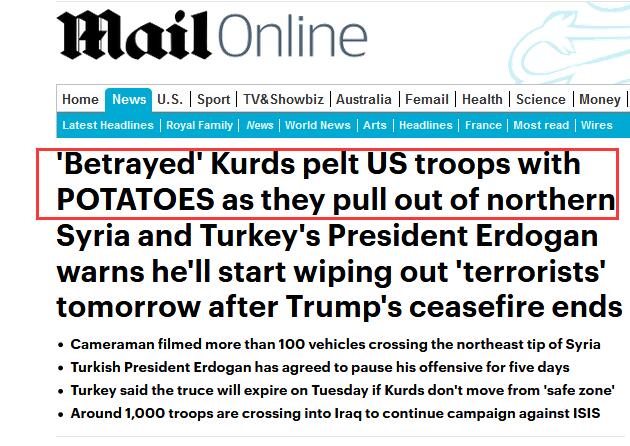 《每日邮报》：“被出卖”的库尔德人向撤离叙利亚北部的美军投掷土豆